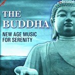 The Buddha - New Age Music For Serenity - Hanif Shaikh Song Download